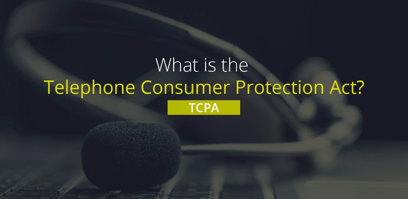 What_is_the_Telephone_Consumer_Protection_Act_TCPA.jpg